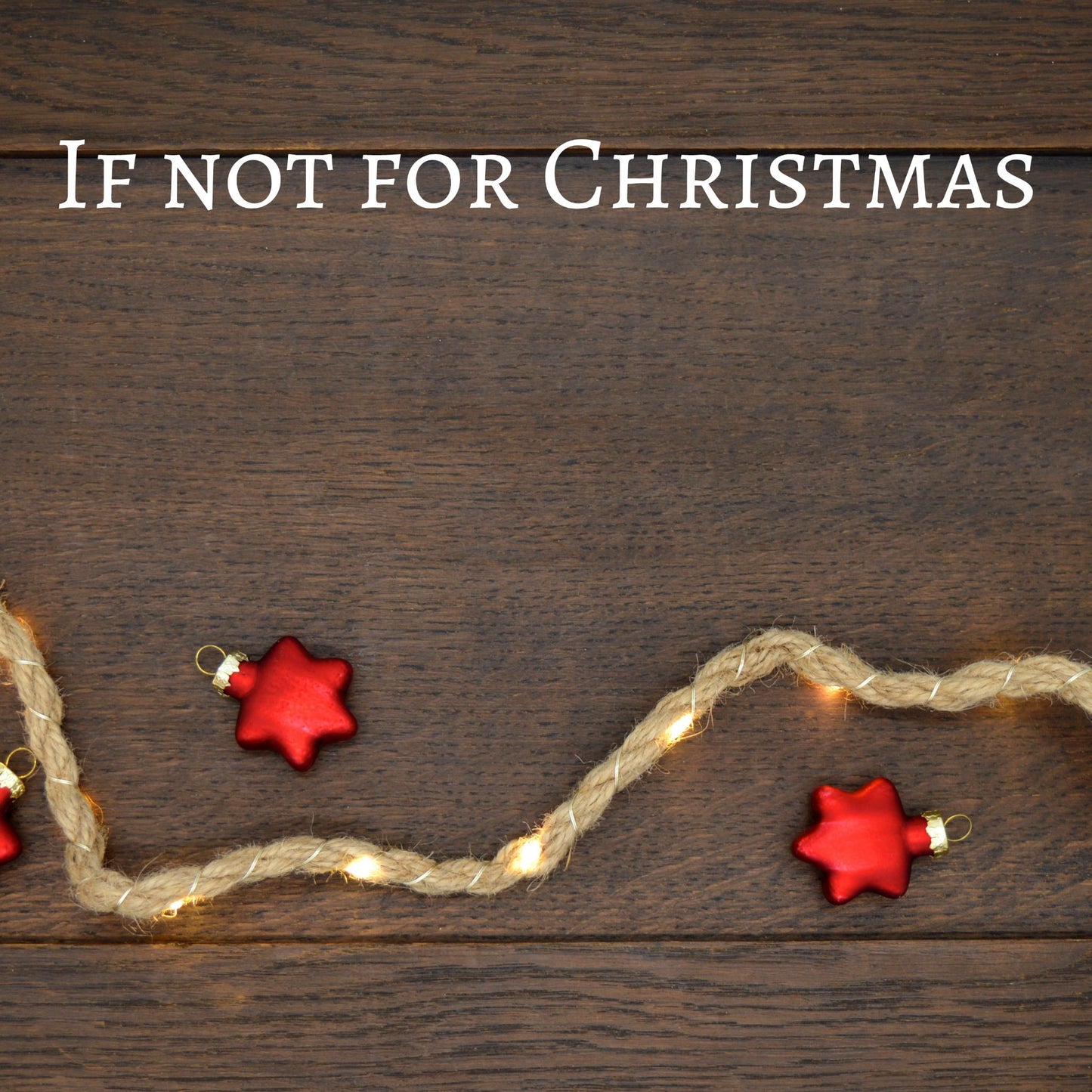 CD Cover of song If not for Christmas