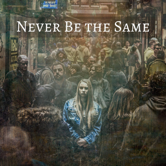 CD Cover of song Never Be the Same