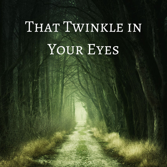 CD Cover of song That Twinkle in your Eyes