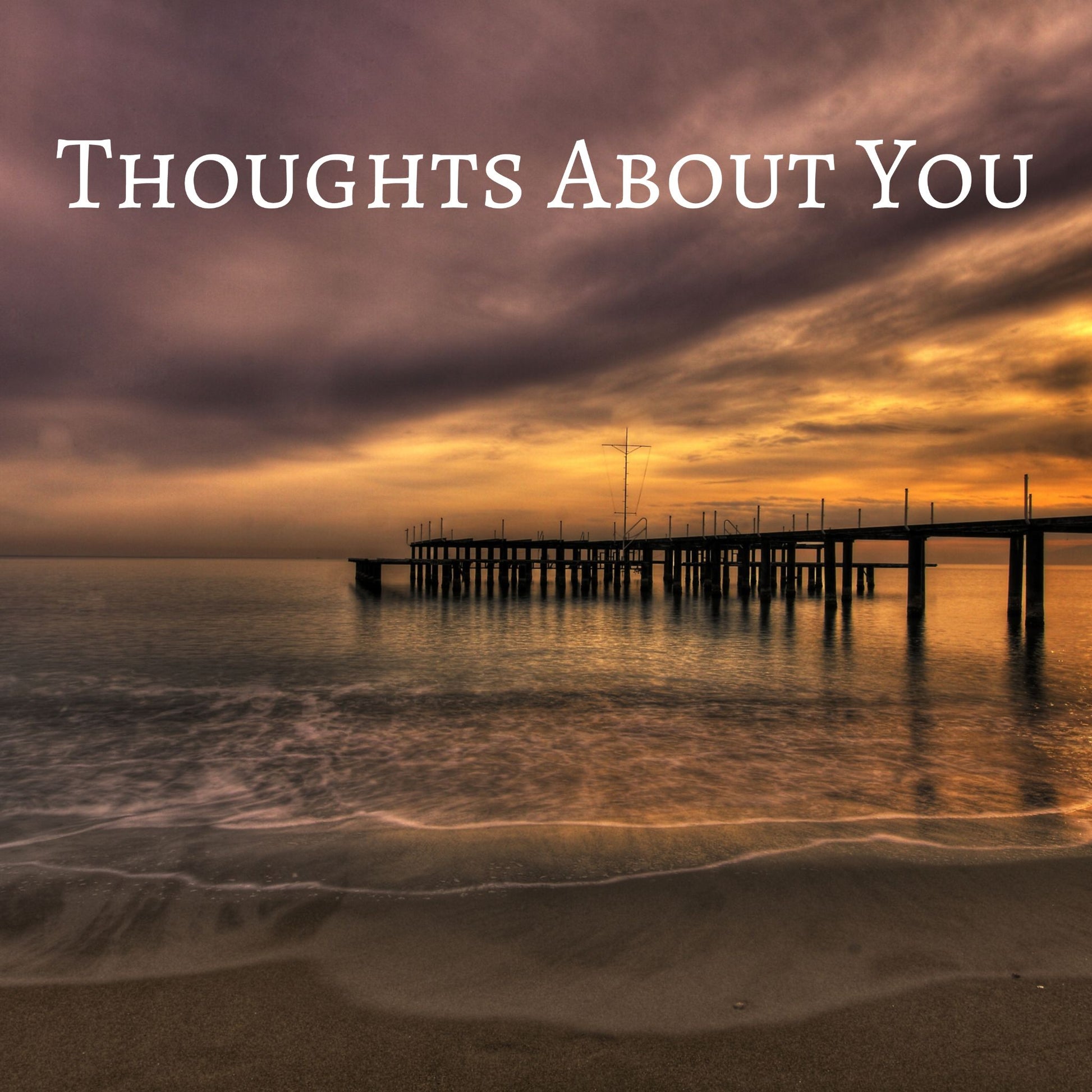 CD Cover of song Thoughts About You